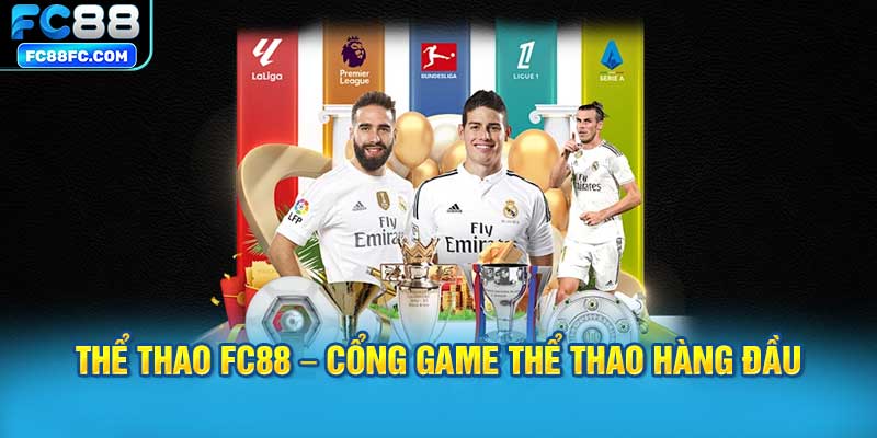 Thể thao FC88 – Cổng game thể thao hàng đầu